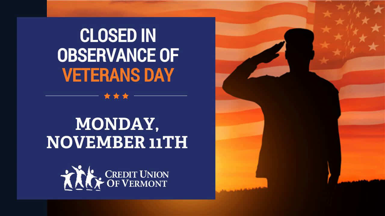 Closed in observance of Veterans Day Monday, November 11th